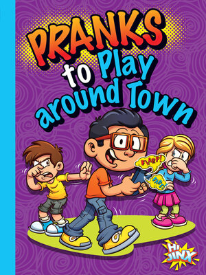 cover image of Pranks to Play around Town